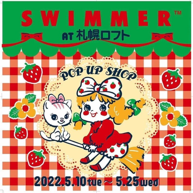 SWIMMER POP UP SHOP at札幌ロフト