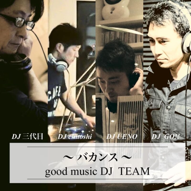 DJ GO!! from 〜バカンス〜 good music DJ TEAM